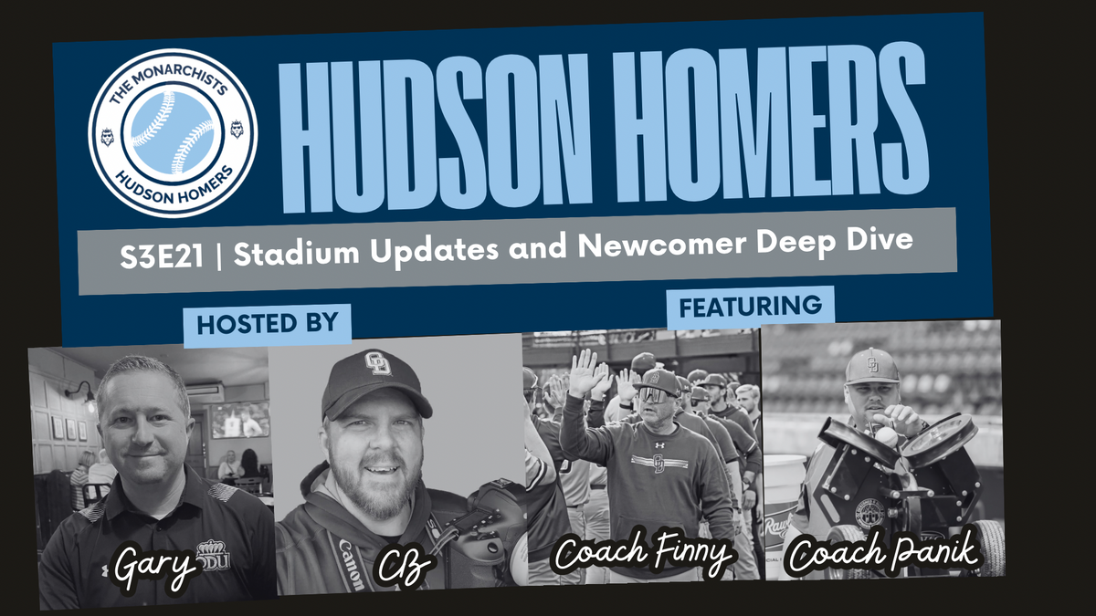 Hudson Homers - Stadium Updates and a Newcomer Deep Dive