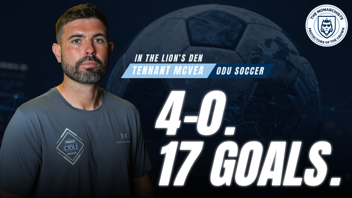 4-0 and Still Not Satisfied: Tennant McVea on ODU Soccer’s Best Start in Over a Decade